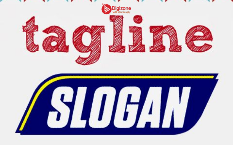 Cách phân biệt Tagline và Slogan 7 Tagline và Slogan khác nhau như thế nào?