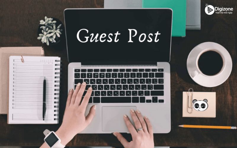 Guest post là gì? 4 cách xây dựng Guest post chất lượng 7 Các cách xây dựng Guest post chất lượng