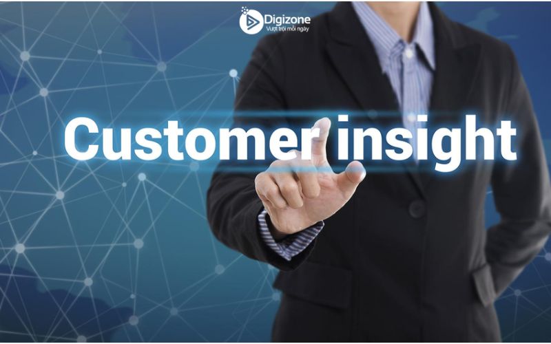 Đặc điểm Customer Insight